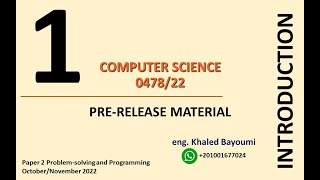 PRE RELEASE MATERIAL Computer Science 0478 22 Oct Nov 2022 Khaled Bayoumi [upl. by Reseta]