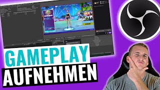 GAMEPLAY aufnehmen mit OBS Studio I Die BESTEN Einstellungen 2022 [upl. by Anipsed851]