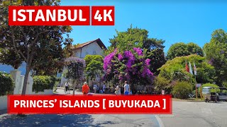 Istanbul 2022 Princes Islands  Buyukada Adalar August Walking Tour4k UHD 60fps [upl. by Maud]