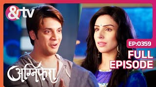 Revati चाहती है कि Srishti रहे Vishu के साथ  Agnifera  Full Ep359  6 Aug 18  andtvchannel [upl. by Ylrebnik679]