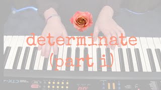 quotDeterminatequot Lemonade Mouth Piano Tutorial Part One [upl. by Aerda]