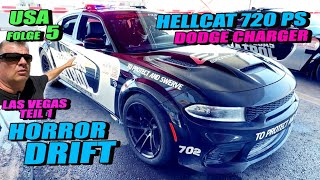 Horror Drift mit Dodge Charger Hellcat in Las Vegas  702 PS  USA Folge 5 [upl. by Alleira]