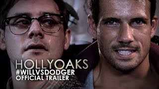 Will Vs Dodger Official Hollyoaks Trailer [upl. by Fabe]