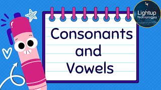 Vowels and Consonants [upl. by Nymrak]