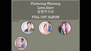 FULL OST ALBUM FLUTTERING WARNING [upl. by Bucher969]