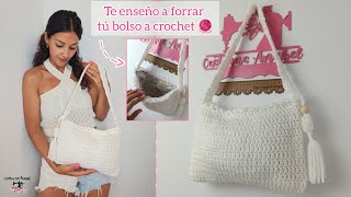 Cómo forrar un bolso hecho de crochet 🧶 2° parte [upl. by Ahsenyl]