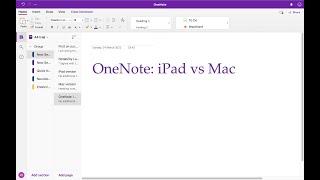 OneNote iPad vs Mac version  Why you should be using both [upl. by Ecniv]