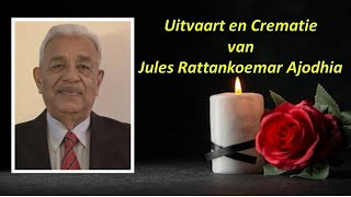 LIVESTREAMING Uitvaartdienst en Crematie van Jules Rattankoemar Ajodhia [upl. by Stanwood]