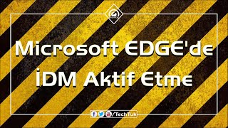 Microsoft EDGEde İDM aktif etme [upl. by Tnerb]