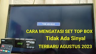 CARA MENGATASI SET TOP BOX TIDAK ADA SINYAL DI SEMUA JENIS TV [upl. by Annairt]