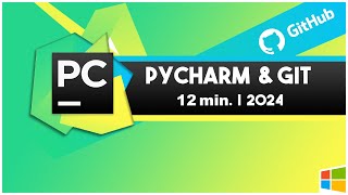 PyCharm Version Control w Git amp GitHub  Basics in 12 Minutes  Updated 2024 [upl. by Gay]