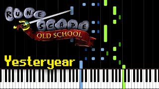 Yesteryear  Runescape Piano Tutorial Synthesia [upl. by Kaile]