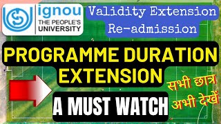 IGNOU ReadmissionProgramme Validity Extension Notice [upl. by Bruckner]