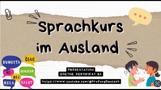 SPRACHKURS im AUSLAND  B1 Präsentation Sprechen Teil 2  GoetheÖSD Zertifikat [upl. by Ydnab]