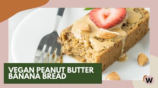 Vegan Peanut Butter Banana Bread [upl. by Glick]