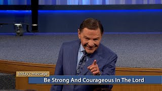 Be Strong and Courageous In The LORD [upl. by Asiret]