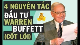 Warren Buffett Đầu Tư Như Thế Nào  4 Nguyên Tắc Cốt Lõi  VNINVESTOR [upl. by Nedrah]