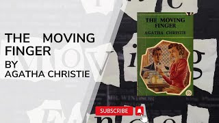 THE MOVING FINGER by Agatha Christie  Miss Marple Series  Full Audiobook [upl. by Ttcos299]