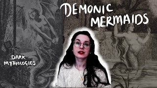 Dark Mermaids  Ancient Legends amp Mermaid Lore [upl. by Braynard]