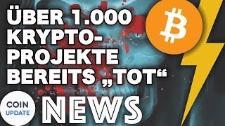 Über 1000 KryptoProjekte sind „tot“  Cardano amp Google  Krypto News 02072018 [upl. by Walling286]