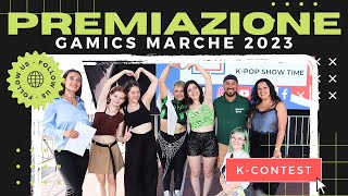 PREMIAZIONE KPOP CONTEST GAMICS MARCHE 2023 Italy [upl. by Tawsha]