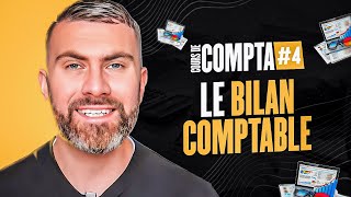 Le Bilan Comptable I Initiation Comptabilité 46 [upl. by Aleacin]