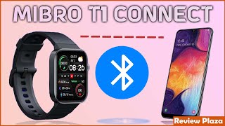 How To Connect Mibro T1 Smartwatch with Android Phone  Review Plaza [upl. by Aneeroc407]