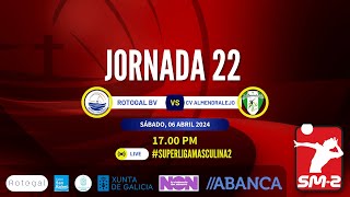 Rotogal Boiro Voleibol 🆚 CV Almendralejo Extremadura  Superliga Masculina 2  🏐 Jornada 22 🏐 [upl. by Edwyna]