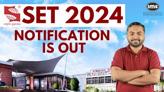 Symbiosis SET 2024 Notification is Out  Symbiosis Admission 2024  SET Exam Pattern Eligibility [upl. by Anwadal]