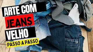 Arte com JEANS Ideias de Reciclagem e Reaproveitamento Criativo [upl. by Kendrah]