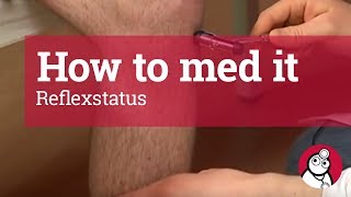 How to med it Reflexstatus [upl. by Enomyar]