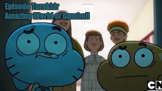 Pembahasan Episode terakhir Amazing World of Gumball  THE INQUISITION [upl. by Barris]