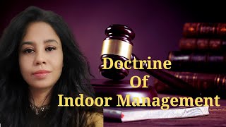 Doctrine of Indoor Management  Corporate law  Company Law  Reema Baruah MCom LLB [upl. by Akilaz]