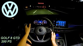 2022 Volkswagen Golf 8 GTD 200 PS TOPSPEED NIGHT POV DRIVE ASCHAFFENBURG 60 FPS [upl. by Ajin]