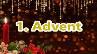 1 Advent Grüße kostenlos whatsapp lustig Adventsgrüße zum ersten Advent Gruß [upl. by Ransom]