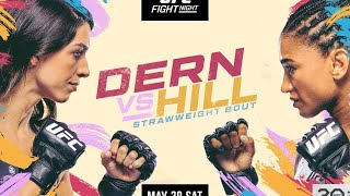 UFC VEGAS 73 LIVE DERN VS HILL LIVESTREAM amp FULL FIGHT NIGHT COMPANION [upl. by Melisande390]