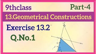 9thClass Geometrical Constructions Exercise 132 QNo1 Maths world makes Smart in telugu [upl. by Akenna]