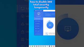 how to disable 360 total security antivirus temporarily [upl. by Grondin924]