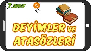 Deyimler ve Atasözleri  Akılda Kalıcı Anlatım 📙 7Sınıf Türkçe 2023 [upl. by Paik]