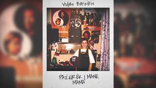 Vidas Bareikis  Pažiūrėk į mane Mama [upl. by Arob771]