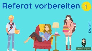 Perfekte Referate  Teil 1 ✅ Referat vorbereiten [upl. by Allayne329]