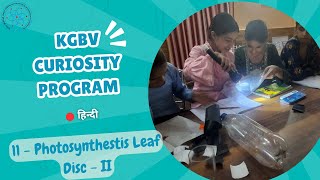 Hindi  Curiosity Program  Session  11  Leaf Disc 2 [upl. by Elcin158]