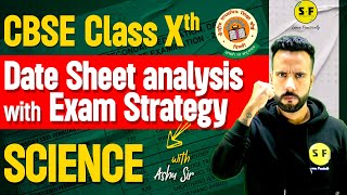 CBSE Class 10th Science Board Exam Date Sheet Analysis with Boards Exam Strategy By Ashu Sir [upl. by Farmer]