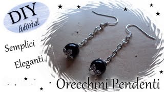 Tutorial Semplicissimo Come Realizzare un paio di Orecchini Pendenti con Perle [upl. by Curr]