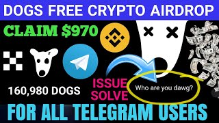 Dogs Airdrop Telegram Claim Now  Forget Hamster Kombat  Free Crypto Airdrop Mining app  Hindi [upl. by Kcolttam122]