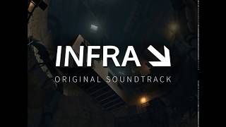 INFRA Soundtrack  Tenements [upl. by Ycam]