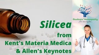 Silicea in Homeopathy from Kents Materia medica amp Allens Keynotes [upl. by Aimej]