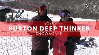 2020 Burton Deep Thinker Snowboard Preview [upl. by Ailima790]