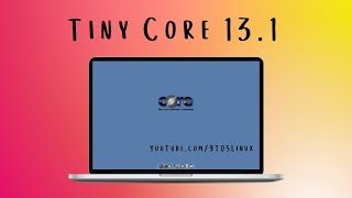 First Look Tiny Core Linux 131 🤏 DAMN SMALL LINUX DISTRO 🤏 Run Through In Lightning Speed [upl. by Asalocin]