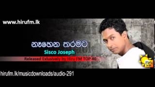 Nahena Tharamata Sisco Joseph www hirufm lk [upl. by Enajharas]